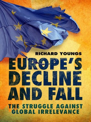 cover image of Europe's Decline and Fall